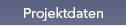 Projektdaten